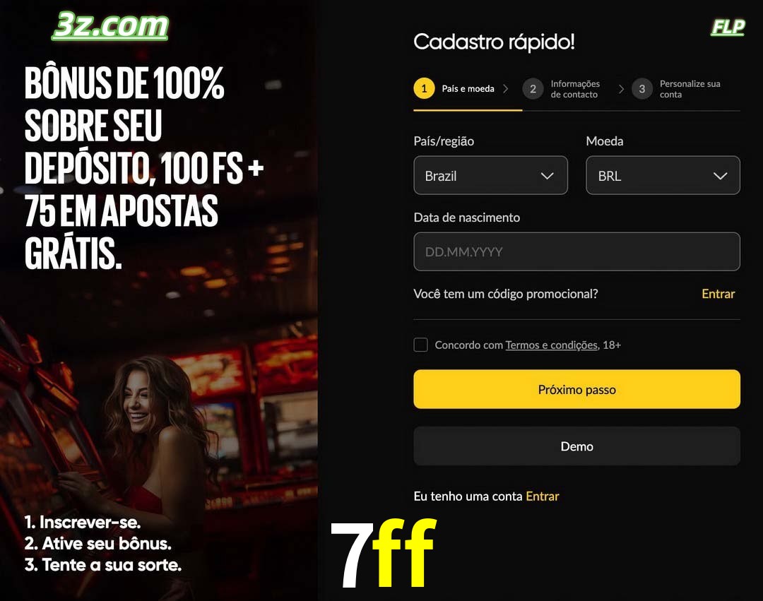 7ff registro oficial cassino online Brasil com bônus de depósito e free spins